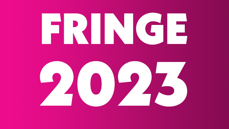 Fringe 2024